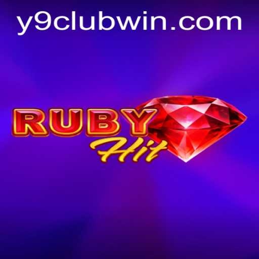 Dive into the Exciting World of RubyHit: A Y9club Adventure