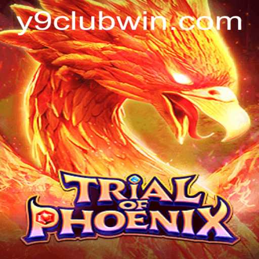 Trial of Phoenix: Exploring the Intriguing World of Y9club's Latest Game